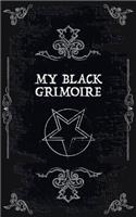 My Black Pocket Grimoire: Blank Spell Book of Shadows - Blank Traditional Spells: 100 Sheets / 200 Pages 5 X 8 (12.7 X 20.32cm) Pentacle Paperback Notebook/Journal