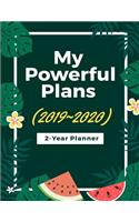 My Powerful Plans (2019 2020)