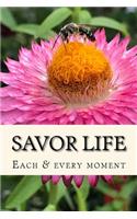 Savor Life