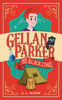 Gellan Parker and the Black Owl