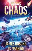 In das Chaos