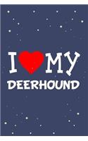 I Love My Deerhound Dog Breed Journal Notebook: Blank Lined Ruled for Writing 6x9 110 Pages