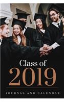 Class of 2019: Blank Lined Journal with Calendar for Moving Up in 2019