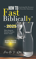 How to Fast Biblically