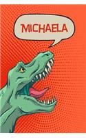 Michaela: Personalized Dino Handwriting Practice Paper for Kids Notebook with Dotted Lined Sheets for K-3 Students 120 Pages 6x9
