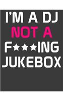 I'm a DJ: Gifts for DJ. DJ Notebook. 8.5 x 11 size 120 Lined Pages DJ Journal. DJ Gifts for Men Women.