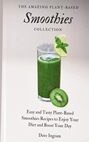 Amazing Plant-Based Smoothies Collection