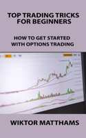 Top Trading Tricks for Beginners