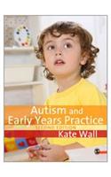 Autism and Early Years Practice