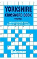 Yorkshire Crossword Book Volume 6