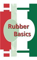 Rubber Basics