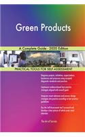 Green Products A Complete Guide - 2020 Edition