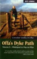 Circular Walks Along the Offa's Dyke Path