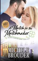 Match for the Matchmaker (Large Print)