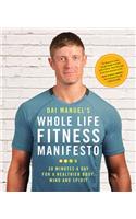 Dai Manuel's Whole Life Fitness Manifesto
