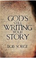 God's Still Writing Your Story