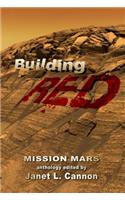 Mission Mars: Building Red