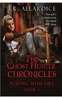 Ghost Hunter Chronicles (Pt. 1)