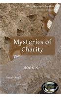 Mysteries of Charity: Book 8