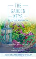 Garden Keys - 22 Keys of Restoration
