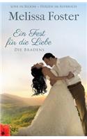 Ein Fest für die Liebe, eine Hochzeitsgeschichte: (7 Die Bradens in Weston, Co)