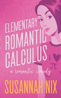 Elementary Romantic Calculus