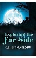 Exploring the Far Side