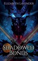 Shadowed Bonds