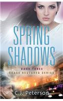 Spring Shadows