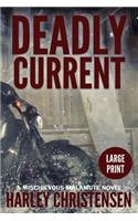 Deadly Current