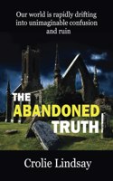 Abandoned Truth