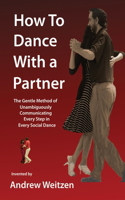 How to Dance with a Partner