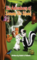 Adventures of Sammy the Skunk