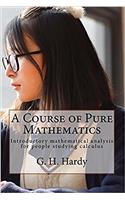 A Course of Pure Mathematics