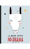 Llama Journal, Llama with No Drama