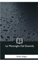 Le Meraviglie Del Duemila