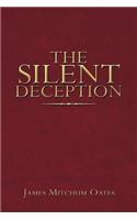 The Silent Deception