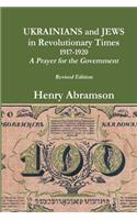 Ukrainians and Jews in Revolutionary Times, 1917-1920