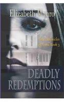 Deadly Redemptions