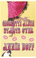 Georgette Alden Starts Over