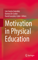 Motivation in Physical Education