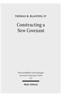 Constructing a New Covenant