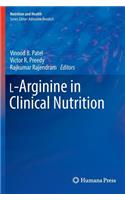 L-Arginine in Clinical Nutrition