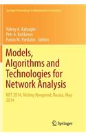 Models, Algorithms and Technologies for Network Analysis