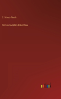 rationelle Ackerbau