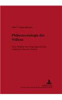 Phaenomenologie des Willens