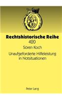 Unaufgeforderte Hilfeleistung in Notsituationen