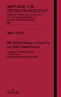 Die Direkte Inanspruchnahme Des D&o-Versicherers