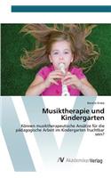 Musiktherapie und Kindergarten