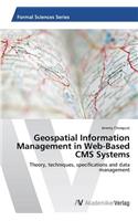 Geospatial Information Management in Web-Based CMS Systems